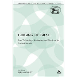 ISBN The Forging of Israel (Iron Technology, Symbolism and Tradition in Ancient Society) livre Religion Anglais Livre broché 307 pages