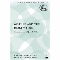 ISBN Worship and the Hebrew Bible (Essays in Honor of John T. Willis), Religion, Anglais, Livre broché, 284 pages