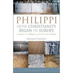 ISBN Philippi: How Christianity Began in Europe (The Epistle to the Philippians and the Excavations at Philippi)