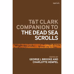 ISBN T&amp;T Clark Companion to the Dead Sea Scrolls, Religion, Anglais, Couverture rigide, 672 pages