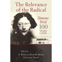 ISBN The Relevance of the Radical: Simone Weil 100 Years Later