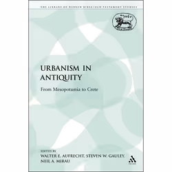 ISBN Urbanism in Antiquity (From Mesopotamia to Crete), Religion, Anglais, Livre broché, 296 pages