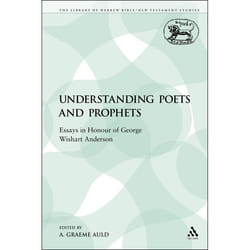 ISBN Understanding Poets and Prophets (Essays in Honour of George Wishart Anderson) livre Religion Anglais Livre broché 445 pages