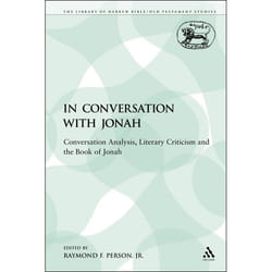 ISBN In Conversation with Jonah (Conversation Analysis, Literary Criticism and the Book of Jonah) livre Religion Anglais