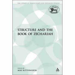 ISBN Structure and the Book of Zechariah, Religion, Anglais, Livre broché, 328 pages