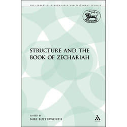 ISBN Structure and the Book of Zechariah livre Religion Anglais