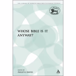ISBN Whose Bible Is It Anyway?, Religion, Anglais, Livre broché, 150 pages