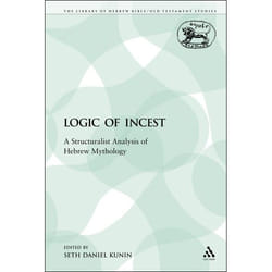ISBN The Logic of Incest (A Structuralist Analysis of Hebrew Mythology) livre Religion Anglais Livre broché 297 pages
