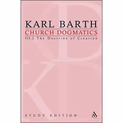 ISBN Church Dogmatics Study Edition 14 (The Doctrine of Creation III.2 § 43-44), Anglais, Livre broché, 232 pages