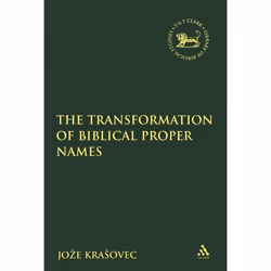 ISBN The Transformation of Biblical Proper Names, Religion, Anglais, Couverture rigide, 176 pages