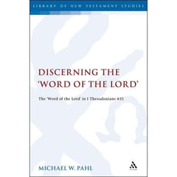 ISBN Discerning the 'Word of the Lord' (The Word of the Lord' in 1 Thessalonians 4:1) Couverture rigide