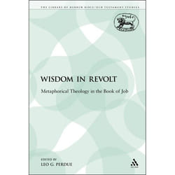 ISBN Wisdom in Revolt (Metaphorical Theology in the Book of Job) livre Religion Anglais
