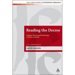 ISBN Reading the Decree (Exegesis, Election and Christology in Calvin and Barth) livre Anglais Couverture rigide 240 pages