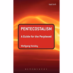 ISBN Pentecostalism: A Guide for the Perplexed, Anglais, Livre broché, 176 pages