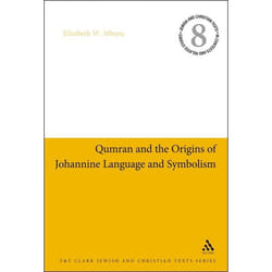 ISBN Qumran and the Origins of Johannine Language and Symbolism Couverture rigide