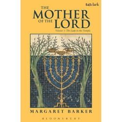 ISBN The Mother of the Lord (Volume 1: The Lady in the Temple)