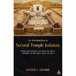 ISBN An Introduction to Second Temple Judaism (History and Religion of the Jews in the Time of Nehemiah, the Maccabees, Hille ...