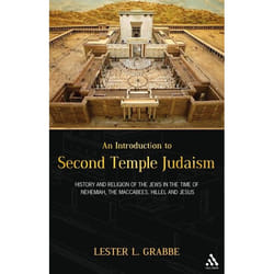 ISBN An Introduction to Second Temple Judaism (History and Religion of the Jews in the Time of Nehemiah, the Maccabees, Hillel, and Jesus)