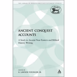 ISBN Ancient Conquest Accounts (A Study in Ancient Near Eastern and Biblical History Writing), Religion, Anglais, Livre broch ...