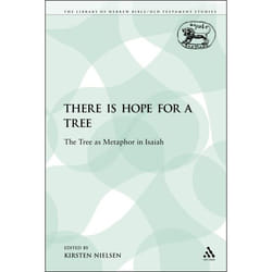 ISBN There is Hope for a Tree (The Tree as Metaphor in Isaiah) livre Religion Anglais