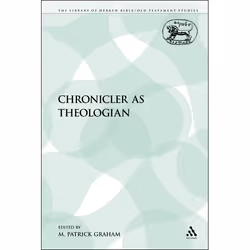 ISBN The Chronicler as Theologian, Religion, Anglais, Livre broché, 288 pages