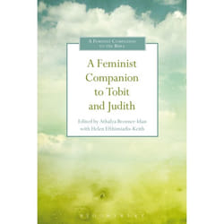 ISBN A Feminist Companion to Tobit and Judith