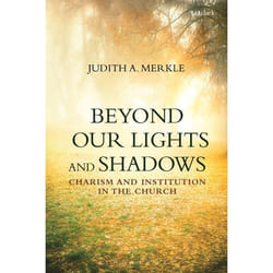 ISBN Beyond Our Lights and Shadows (Charism and Institution in the Church) livre Anglais Couverture rigide 256 pages