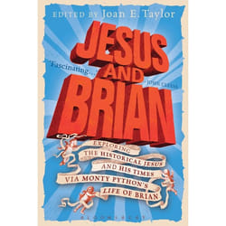 ISBN Jesus and Brian (Exploring the Historical Jesus and his Times via Monty Python's Life of Brian)
