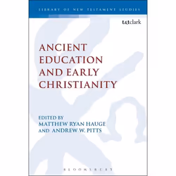 ISBN Ancient Education and Early Christianity, Anglais, Couverture rigide, 224 pages
