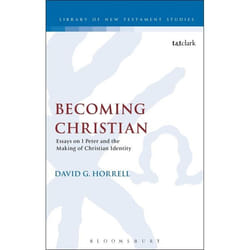 ISBN Becoming Christian (Essays on 1 Peter and the Making of Christian Identity)
