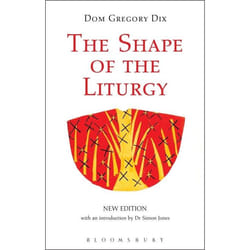 ISBN The Shape of the Liturgy, New Edition