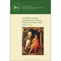 ISBN The Bible, Gender, and Reception History: The Case of Job's Wife livre Religion Anglais