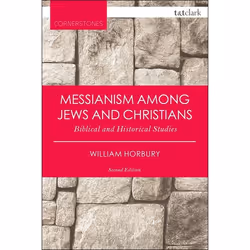 ISBN Messianism Among Jews and Christians (Biblical and Historical Studies), Anglais, Livre broché, 480 pages
