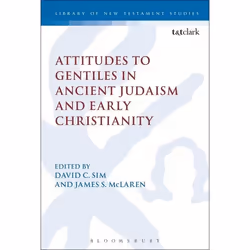 ISBN Attitudes to Gentiles in Ancient Judaism and Early Christianity, Anglais, Livre broché, 320 pages