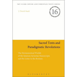 ISBN Sacred Texts and Paradigmatic Revolutions (The Hermeneutical Worlds of the Qumran Sectarian Manuscripts and the Letter to the Romans) livre Anglais Livre broché 264 pages