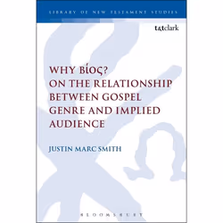 ISBN Why Bíos? On the Relationship Between Gospel Genre and Implied Audience, Anglais, Livre broché, 280 pages