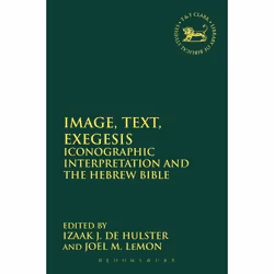 ISBN Image, Text, Exegesis (Iconographic Interpretation and the Hebrew Bible), Religion, Anglais, Livre broché, 336 pages