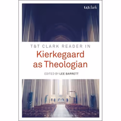 ISBN T&amp;T Clark Reader in Kierkegaard as Theologian, Anglais, Livre broché, 296 pages