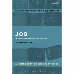 ISBN Job: An Introduction and Study Guide (Where Shall Wisdom Be Found?), Anglais, Livre broché, 112 pages