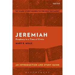 ISBN Jeremiah: An Introduction and Study Guide (Prophecy in a Time of Crisis)