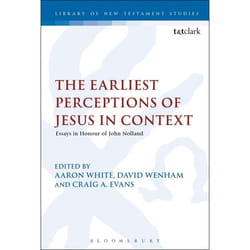 ISBN The Earliest Perceptions of Jesus in Context (Essays in Honor of John Nolland) livre Education Anglais Couverture rigide