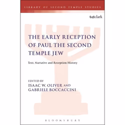 ISBN The Early Reception of Paul the Second Temple Jew (Text, Narrative and Reception History), Education, Anglais, Couvertur ...