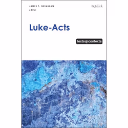 ISBN Luke-Acts (Texts@Contexts), référence &amp; langage, Anglais, Couverture rigide, 216 pages
