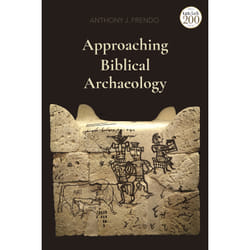 ISBN Approaching Biblical Archaeology
