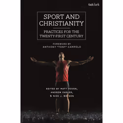 ISBN Sport and Christianity, Anglais, Couverture rigide, 216 pages