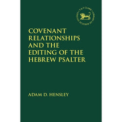 ISBN Covenant Relationships and the Editing of the Hebrew Psalter Couverture rigide
