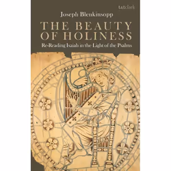 ISBN The Beauty of Holiness (Re-Reading Isaiah in the Light of the Psalms), Anglais, Livre broché, 192 pages