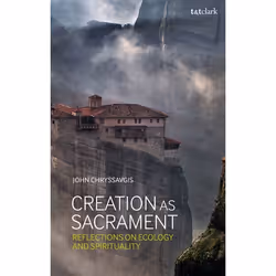 ISBN Creation as Sacrament (Reflections on Ecology and Spirituality), Anglais, Livre broché, 240 pages