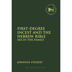 ISBN First-Degree Incest and the Hebrew Bible (Sex in the Family) livre Religion Anglais