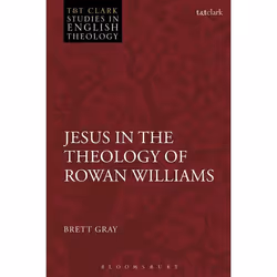 ISBN Jesus in the Theology of Rowan Williams, Anglais, Livre broché, 256 pages